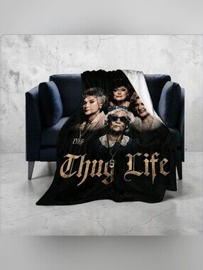 Golden Girls Thug Life Black Throw Blanket 40x50